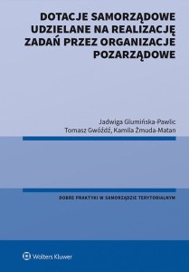 Dotacje samorządowe udzielane na realizację zadań przez organizacje pozarządowe