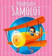 POJAZDY GUCIA. SAMOLOT