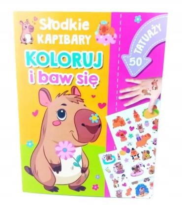 SŁODKIE KAPIBARY. KOLORUJ I BAW SIĘ 50 TATUAŻY