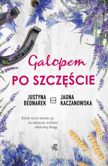 GALOPEM PO SZCZĘŚCIE. TOM 1