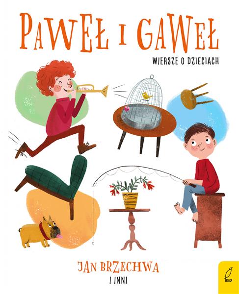 PAWEŁ I GAWEŁ. WIERSZE O DZIECIACH
