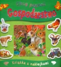 Chcę poznać gospodarstwo. Książka z naklejkami