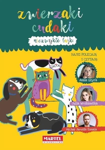 Niezwykłe bajki. Zwierzaki cudaki + CD