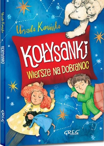 KOŁYSANKI WIERSZE NA DOBRANOC
