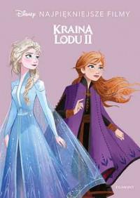 KRAINA LODU 2. DISNEY. NAJPIĘKNIEJSZE FILMY