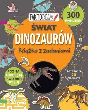 ŚWIAT DINOZAURÓW KSIĄZKA Z ZADANIAMI