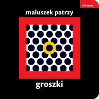 MALUSZEK PATRZY GROSZKI