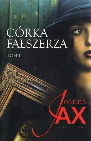 CÓRKA FAŁSZERZA TOM 1