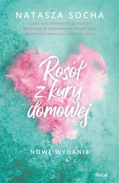 ROSÓŁ Z KURY DOMOWEJ, NOWE WYDANIE