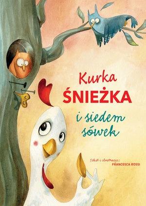 KURKA ŚNIEŻKA I SIEDEM SÓWEK