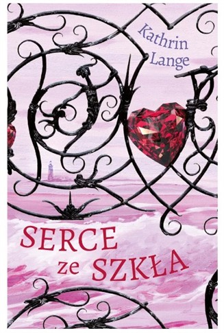 SERCE ZE SZKŁA TOM 1