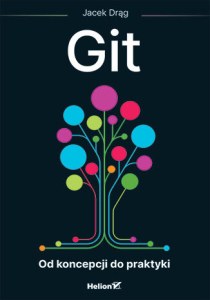 Git. Od koncepcji do praktyki
