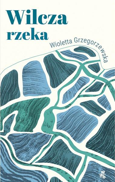 WILCZA RZEKA