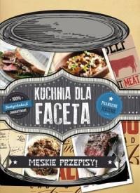 Kuchnia dla faceta