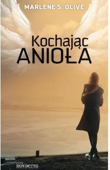 KOCHAJĄC ANIOŁA