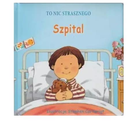 To nic strasznego Szpital