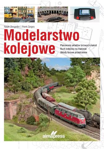 Modelarstwo kolejowe. Planowanie układów torowych