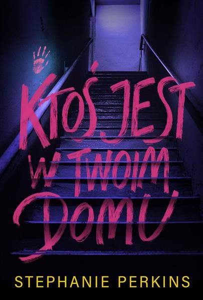 KTOŚ JEST W TWOIM DOMU