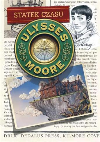 ULYSSES MOORE. TOM 13. STATEK CZASU
