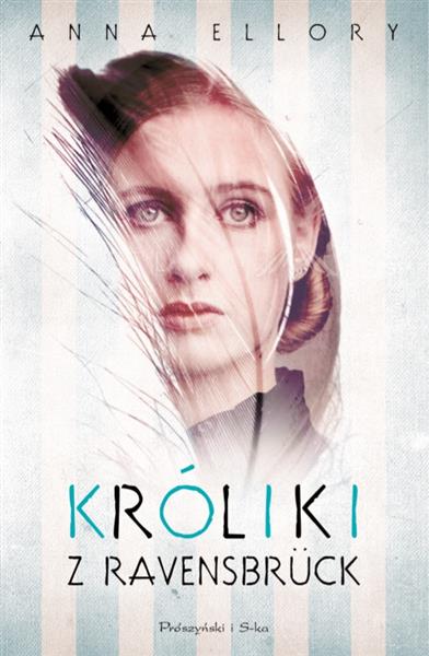 KRÓLIKI Z RAVENSBRÜCK