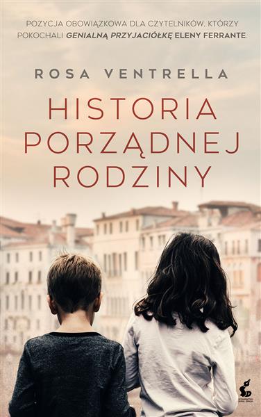 HISTORIA PORZĄDNEJ RODZINY