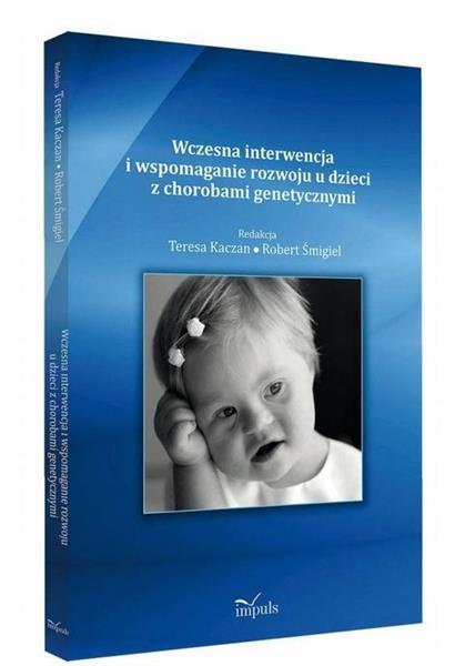 Wczesna interwencja i wspomaganie rozwoju u dzieci