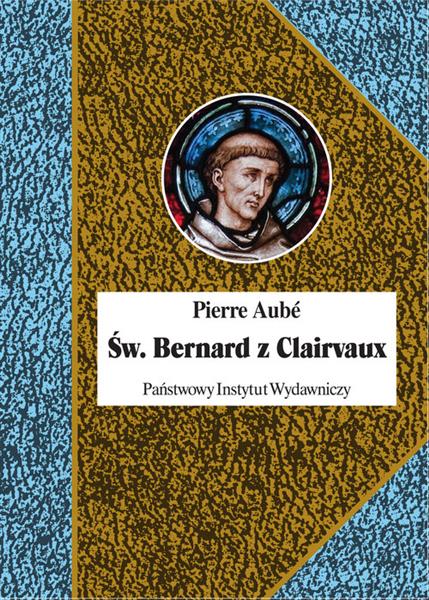 ŚW. BERNARD Z CLAIRVAUX