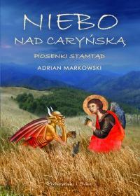 NIEBO NAD CARYŃSKĄ