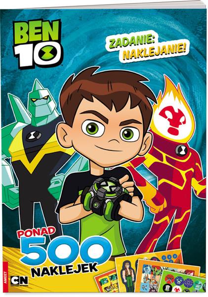 BEN 10. ZADANIE: NAKLEJANIE!