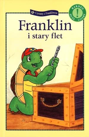 CZYTAMY Z FRANKLINEM. FRANKLIN I STARY FLET