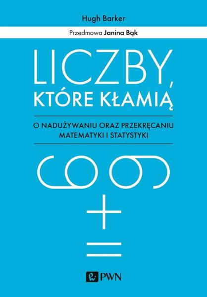 LICZBY KTÓRE KŁAMIĄ