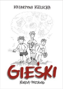 Gieśki księga przygód