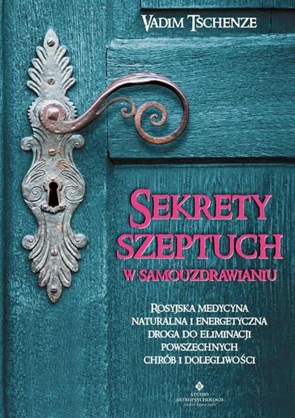 SEKRETY SZEPTUCH W SAMOUZDRAWIANIU