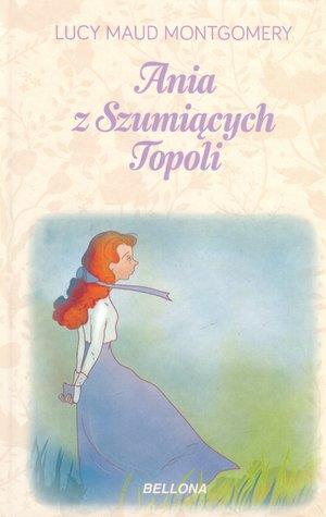 Ania z Szumiących Topoli