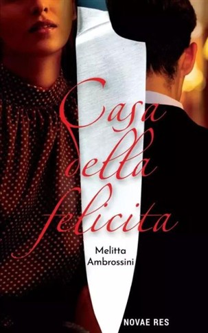 CASA DELLA FELICITA