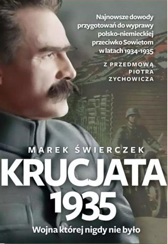 KRUCJATA 1935. WOJNA KTÓREJ NIGDY NIE BYŁO