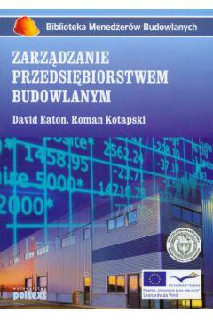 ZARZĄDZANIE PRZEDSIĘBIORSTWEM BUDOWLANYM