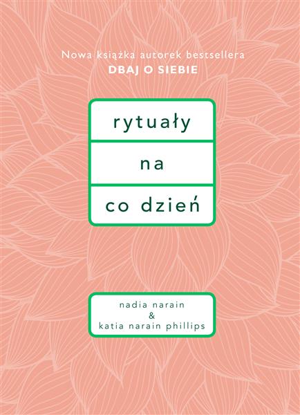 RYTUAŁY NA CO DZIEŃ