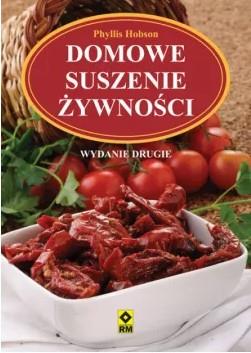 DOMOWE SUSZENIE ŻYWNOŚCI