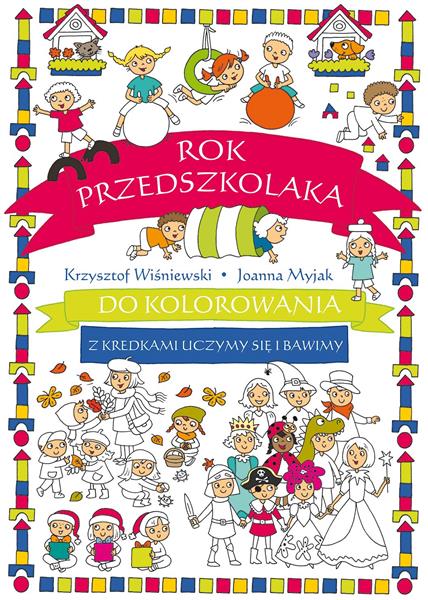 ROK PRZEDSZKOLAKA DO KOLOROWANIA