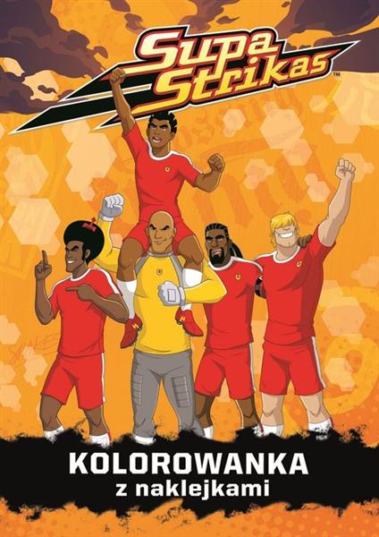 SUPA STRIKAS. KOLOROWANKA Z NAKLEJKAMI