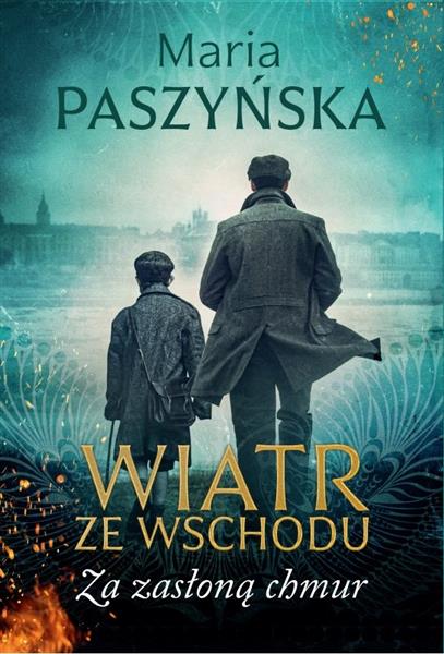 WIATR ZE WSCHODU. TOM 4. ZA ZASŁONĄ CHMUR