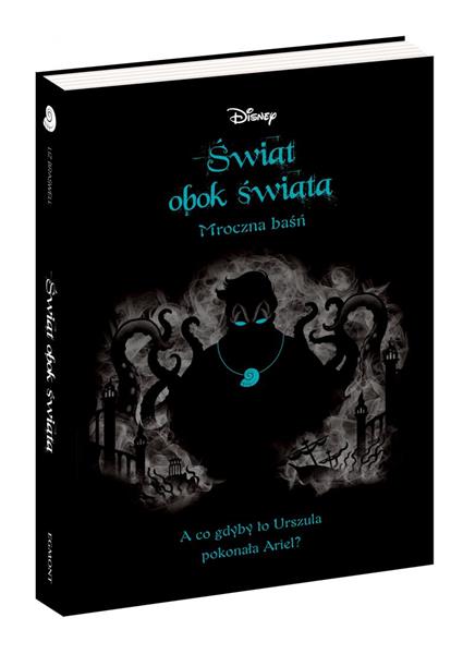 ŚWIAT OBOK ŚWIATA. MROCZNA BAŚŃ