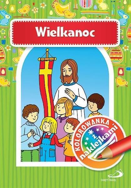 KOLOROWANKA Z NAKLEJKAMI. WIELKANOC