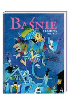 BAŚNIE I LEGENDY POLSKIE
