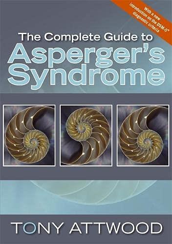 THE COMPLETE GUIDE TO ASPERGER S SYNDROME