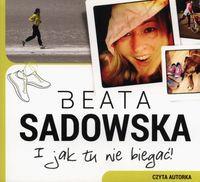 I JAK TU NIE BIEGAĆ - AUDIOBOOK