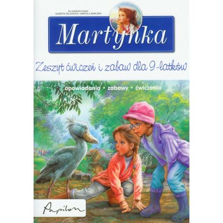 MARTYNKA. ZESZYT ĆWICZEŃ I ZABAW DLA 9-LATKÓW