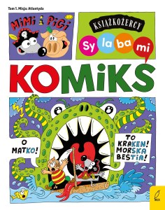 Mimi i Pigi. Misja Atlantyda. Tom 1. Książkożercy. Sylabami