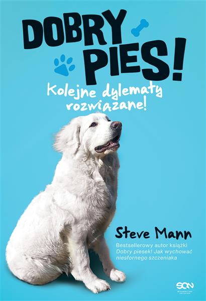 DOBRY PIES. KOLEJNE DYLEMATY ROZWIĄZANE!